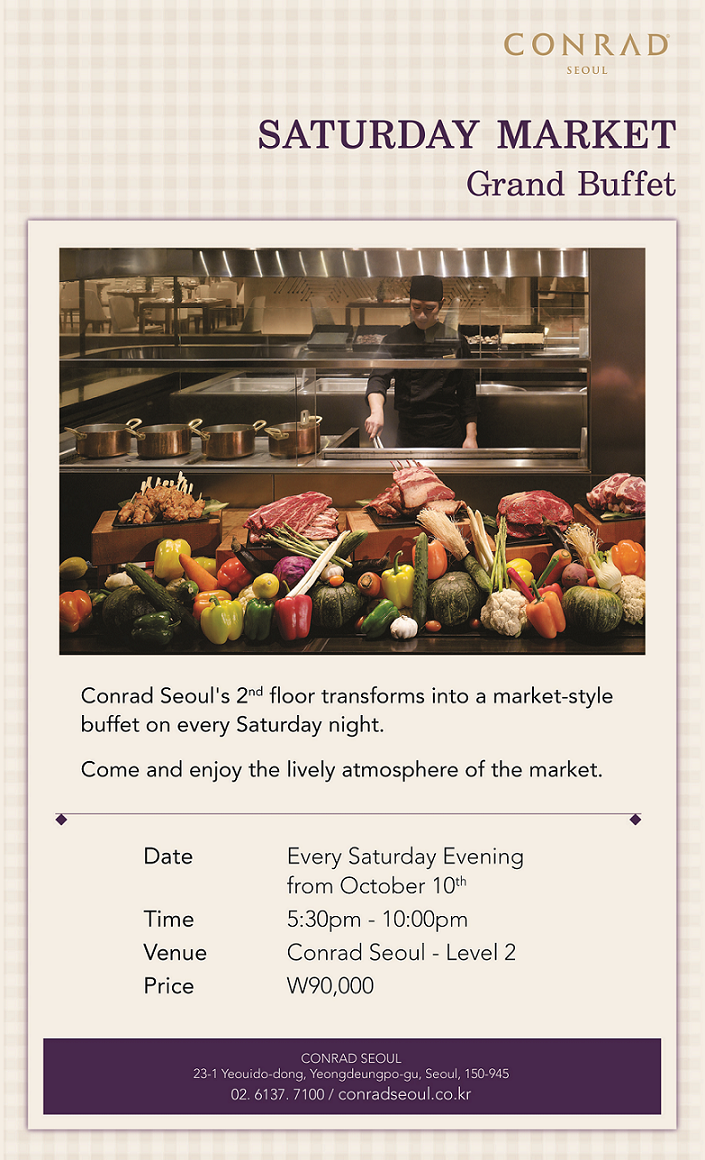 Conrad Seoul - Saturday Market, Grand Buffet on Level 2