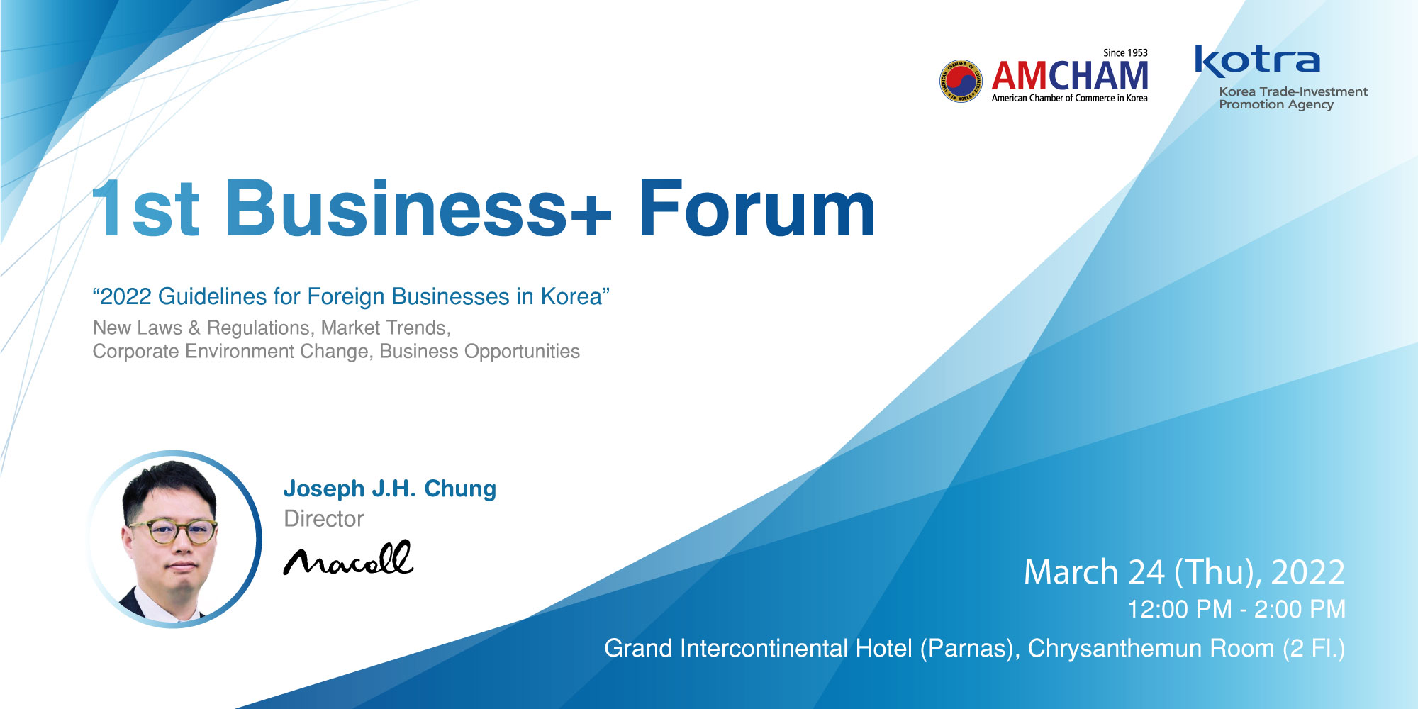 1st Business+ Forum co-hosted by AMCHAM and KOTRA