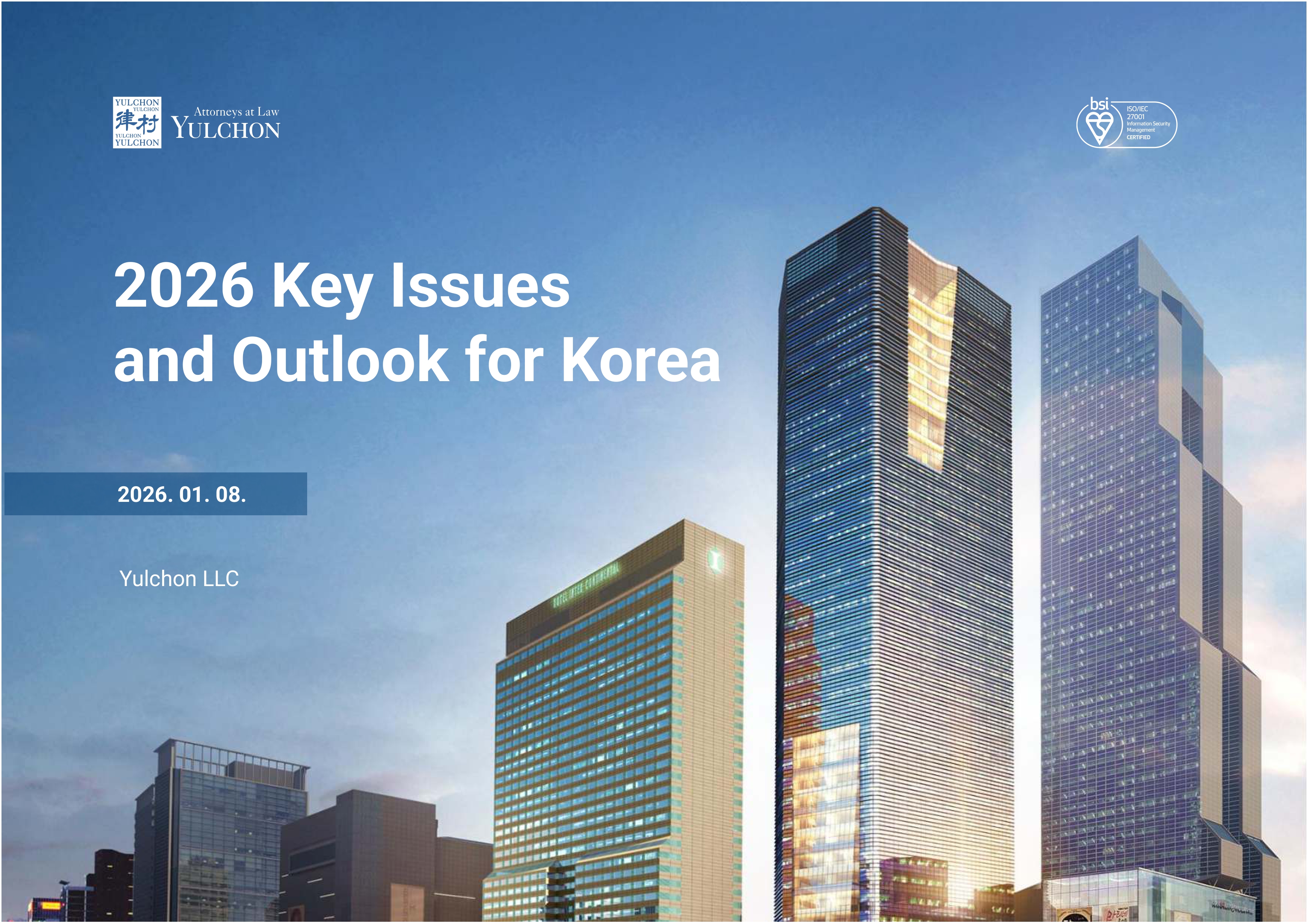 2026 Key Issues and Outlook for Korea: Report By Yulchon LLC